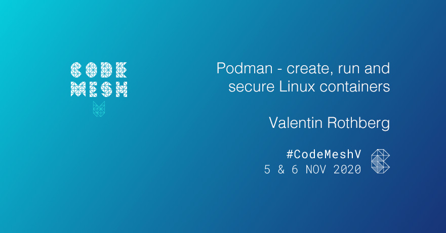 Podman - Create, Run and Secure Linux Containers
